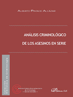 cover image of Análisis criminológico de los asesinos en serie
